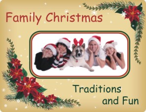 Family Christmas Traditions and Fun